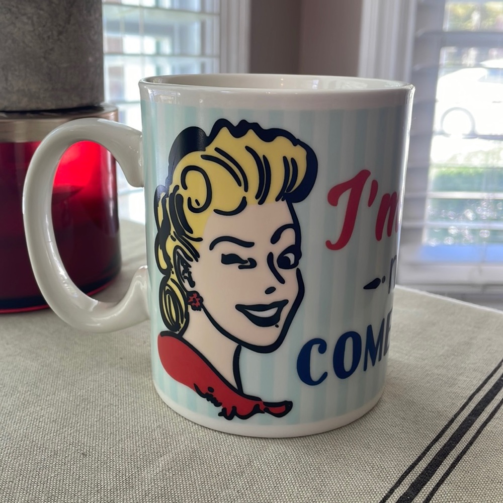 P. Graham Dunn Coffee Mug. EUC
I’M STILL HOT..NOW IT JUST COMES IN FLASHES”
